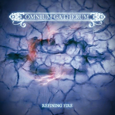 Omnium Gatherum (FIN) : Refining Fire